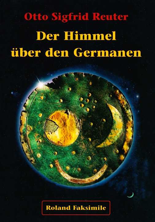 Reuter, Otto Sigfrid: Der Himmel über den Germanen