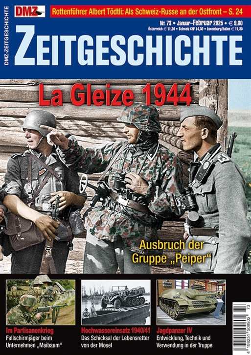 DMZ Zeitgeschichte Nr. 73 - La Gleize 1944 - Ausbruch der Gruppe "Peiper"