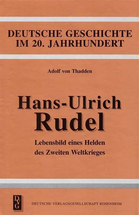 Thadden, A. von: Hans-Ulrich Rudel