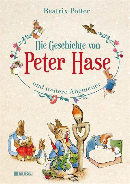 Potter, Beatrix: Die Geschichte von Peter Hase und weitere Abenteuer