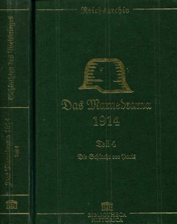 Schlachten des Weltkrieges: Reinhold Dahlmann / Alfred Stenger - Das Marnedrama 1914 - Teil 4