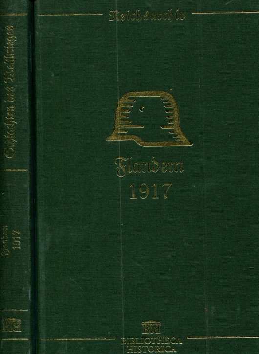 Schlachten des Weltkrieges: Werner Beumelburg - Flandern 1917