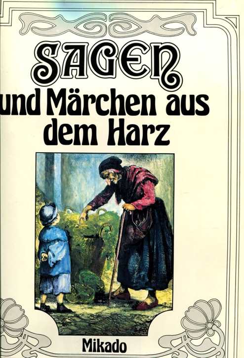 Förster, C.: Sagen und Märchen aus dem Harz