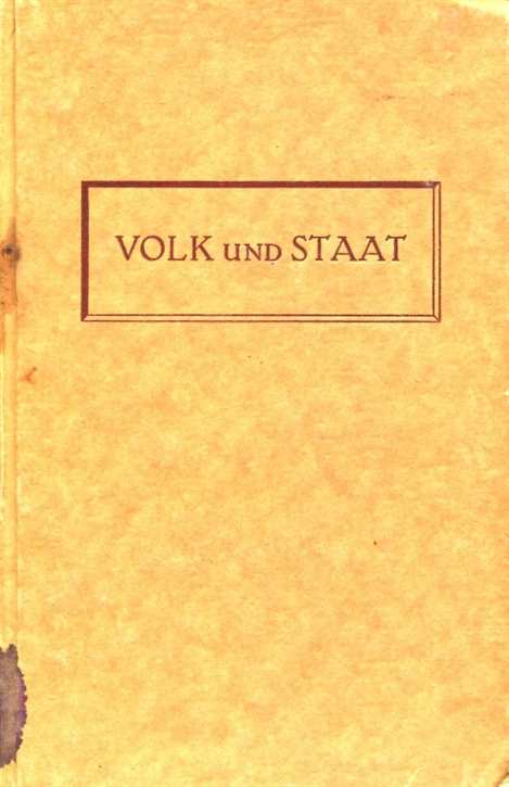 Schilling, Heinar: Volk und Staat - Geschichtliche Abhandlungen aus dem „Schwarzen Korps“